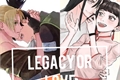 História: Legacy or love (Nejiten e Shikatema)