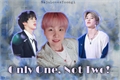 História: Only One, Not Two! - Yoonmin