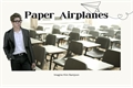 História: Paper Airplanes - Imagine Kim Namjoon