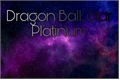 História: Dragon Ball: Star Platinum