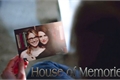 História: House of Memories