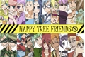 História: Happy Tree Friends [Human!Au]