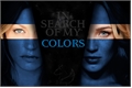 História: In Search Of My Colors