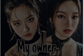 História: My owner G!P((HyeWon))