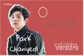 História: O Jantar - Park Chanyeol (One-shot) EXO