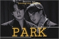 História: PARK - Jikook (Hiatus)
