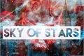 História: Sky Of Stars