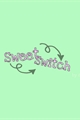 História: Sweet Switch
