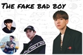 História: The Fake Bad Boy - Chanbaek