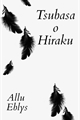 História: Tsubasa o Hiraku (OiHina)
