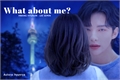 História: What about me?:: Hwang Hyunjin