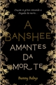História: A Banshee
