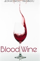 História: Blood Wine (Meanie. Seventeen, Wonwoo, Mingyu)