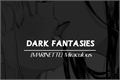 História: Dark Fantasies - Marinette x reader