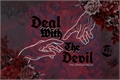 História: Deal with the Devil