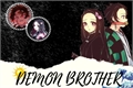 História: Demon Brother
