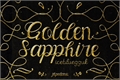 História: Golden Sapphire - Original