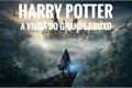 História: Harry Potter: A Chegada do Grande Bruxo