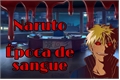 História: Hist&#243;ria de Naruto uzumaki - &#201;poca de Sangue