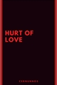 História: Hurt Of Love