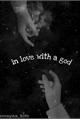 História: In love with a god