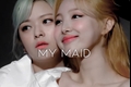 História: My Maid - 2yeon