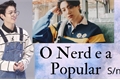 História: O nerd e a Popular