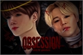 História: Obsession (Jikook - Kookmin)