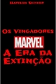 História: Os Vingadores: A Era da Extin&#231;&#227;o.