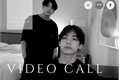 História: Video call (Jeon Jungkook) (Kim Taehyung)