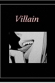 História: Villain - Boku no Hero Academia