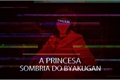 História: A Princesa Sombria Do Byakugan