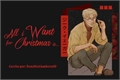 História: All I Want For Christmas Is... - Zeke Jaeger