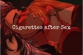 História: Cigarettes After Sex- Catradora