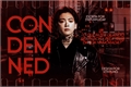 História: Condemned - Jeon Jungkook