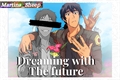 História: Dreaming with The future (Klance)