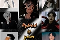 História: Hybrid is your type (BTS)