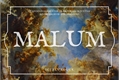 História: Malum - Original