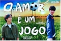 História: O amor &#233; um jogo