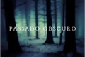 História: Passado Obscuro - Duskwood