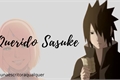 História: Querido Sasuke