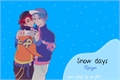 História: Snow days (Renga)