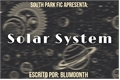 História: Solar System - South Park