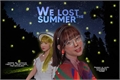 História: We lost the summer