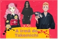 História: A irm&#227; do Takemichi