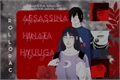 História: Assassina: Hinata Hyuuga (SasuHina) (5-10)