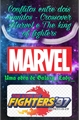História: Conflitos entre dois mundos -Crossover Marvel e KOF