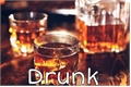 História: Drunk - Stony
