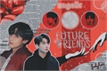 História: Future Friends - VKook