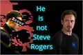 História: He is not Steve Rogers...